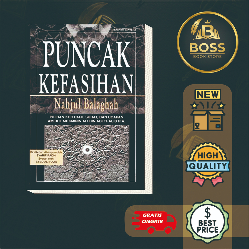 puncak kefasihan nahjul balaghah - Sayid Syarif Radhi