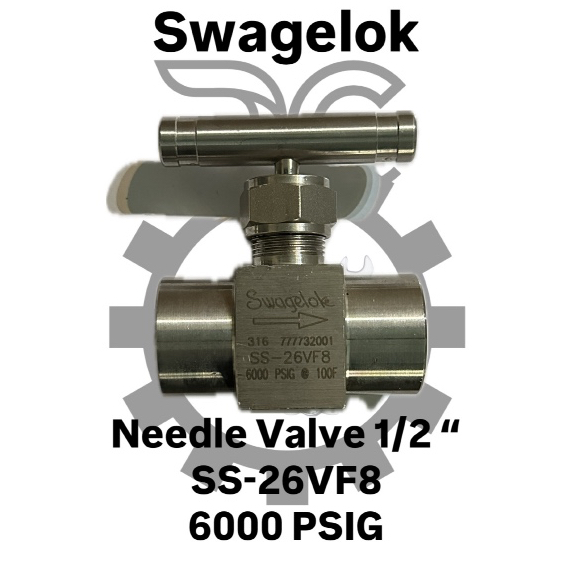 NEEDLE VALVE SWAGELOK MNPT 1/2" INCH SS-26VF8 6000 PSIG