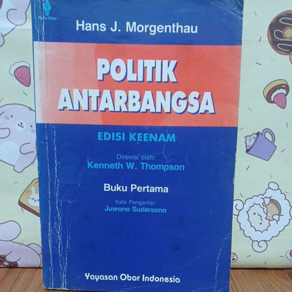 Politik antar bangsa by Hans J. Morgenthau ASLI ORIGINAL