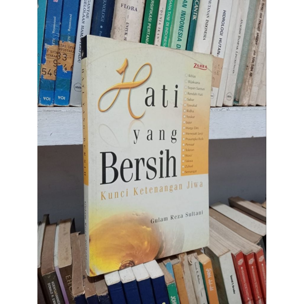 HATI YANG BERSIH : Kunci Ketenangan Jiwa