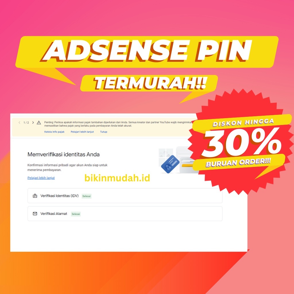 ADSENSE PIN GOOGLE SUDAH PAJAK 10%