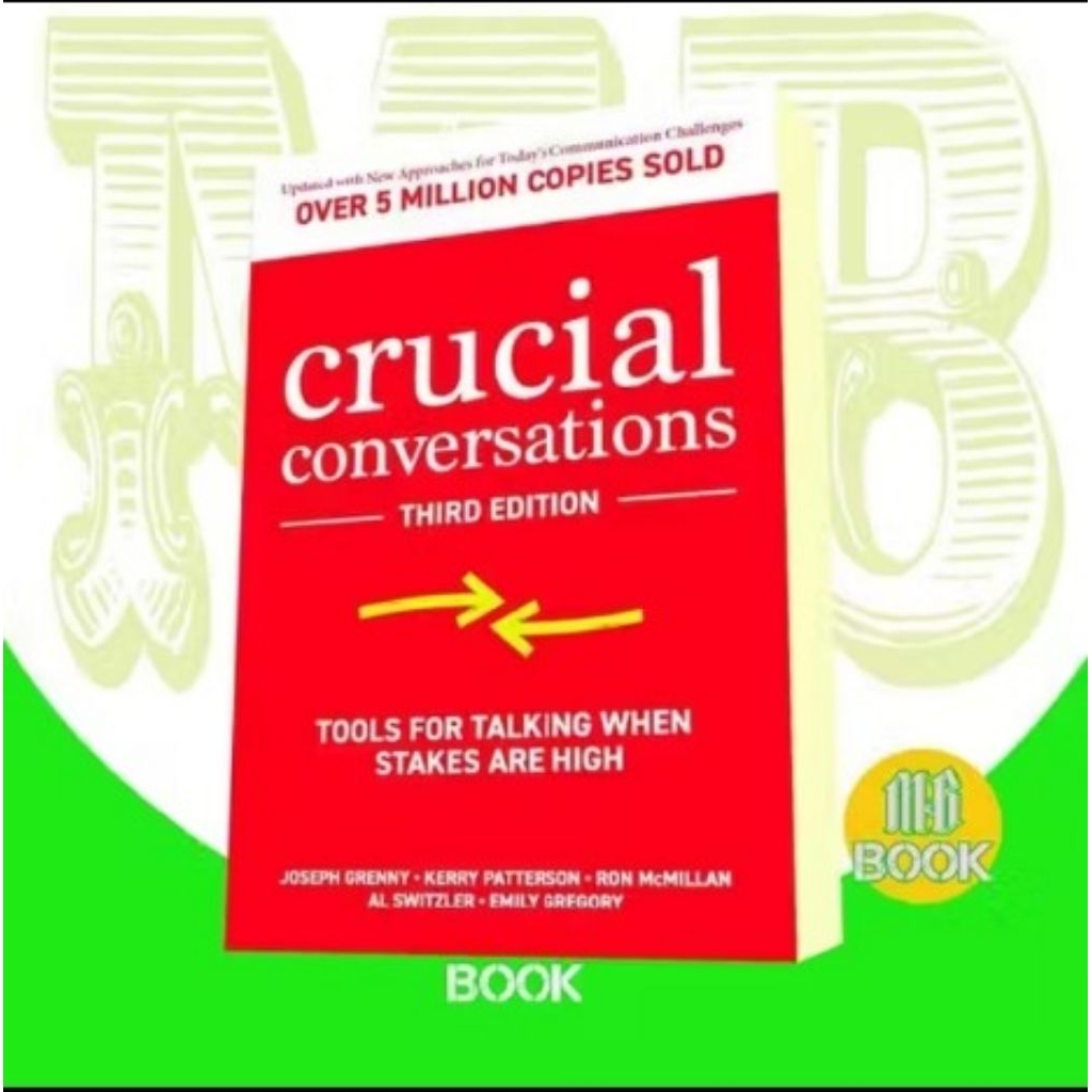 Buku Crucial Conversations: Tools for Talking When Stakes are High