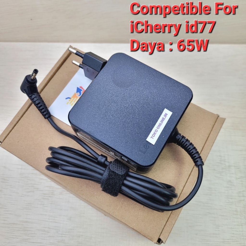 Adaptor Charger Laptop iCherry id77 | Daya 65Watt | Competible for iCherry ID77 | Colokan kecil