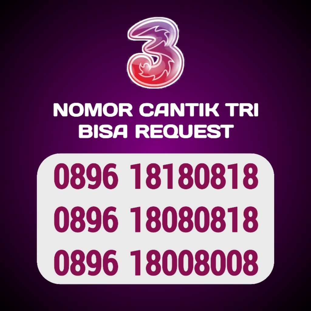 nomor cantik tri bisa request nomor