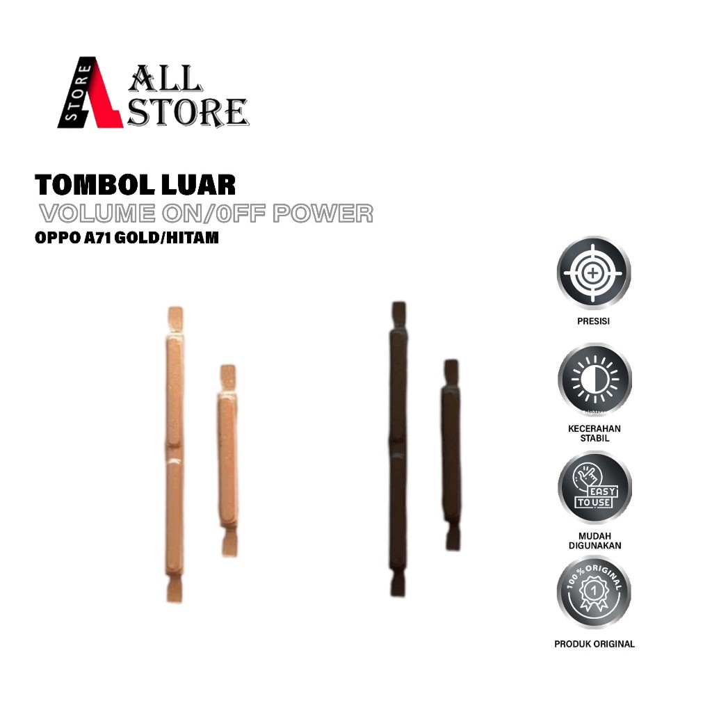 TOMBOL LUAR POWER ON/OFF VOLUME UNTUK HP OPPO A71 GOLD/HITAM