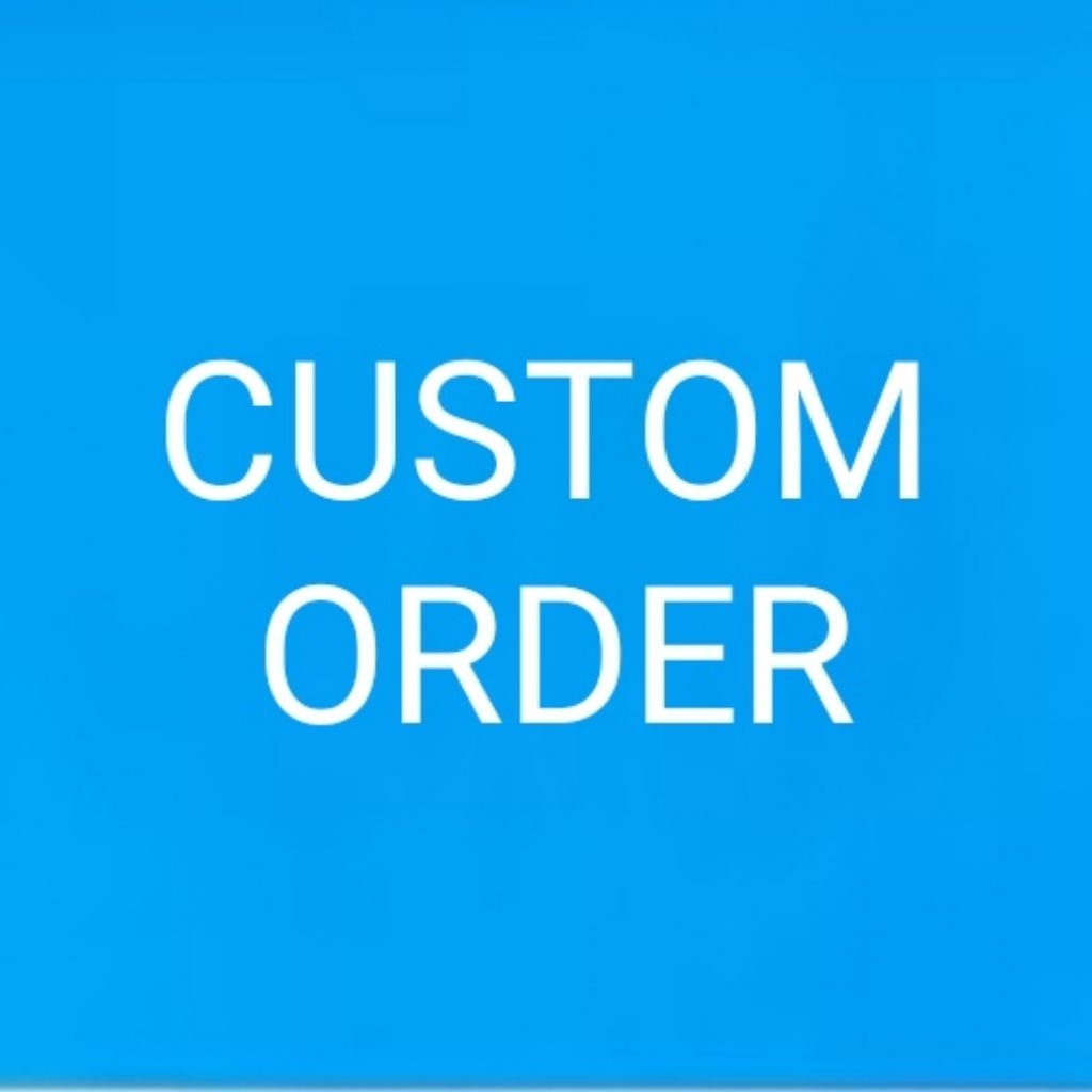 CUSTOM ORDER ( HUO LONG )