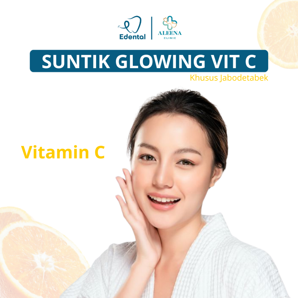 Suntik Glowing Vitamin C Aleena Clinic x Edental - Injeksi Vitamin C Pencerah Kulit & Daya Tahan Tub