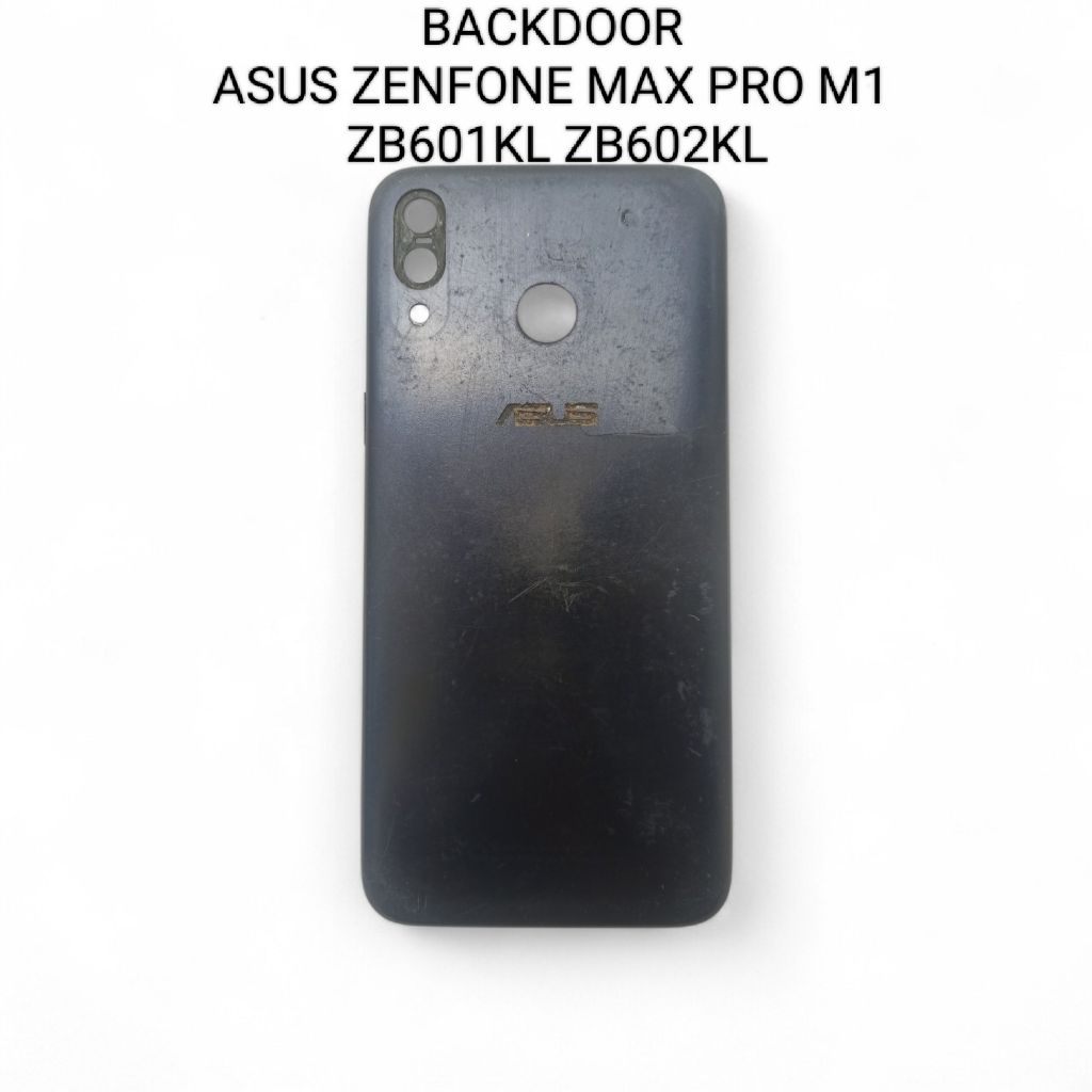 BACKDOOR ASUS ZENFONE MAX PRO M1 BEKAS ORI CEK DESKRIPSI