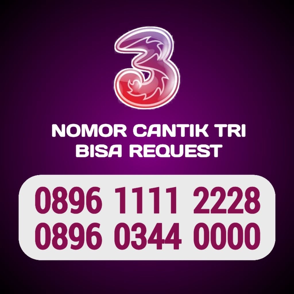 nomor cantik tri bisa request