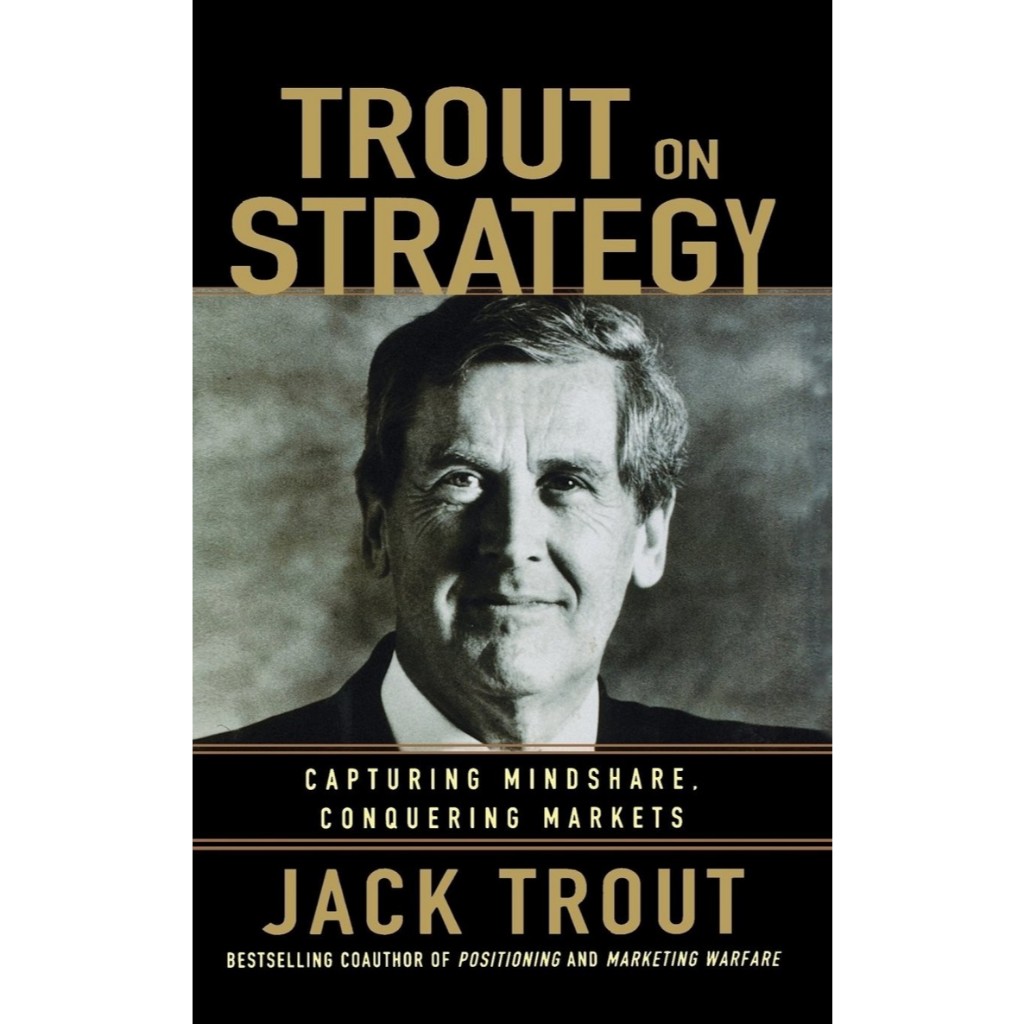 buku Jack Trout - Jack Trout on Strategy