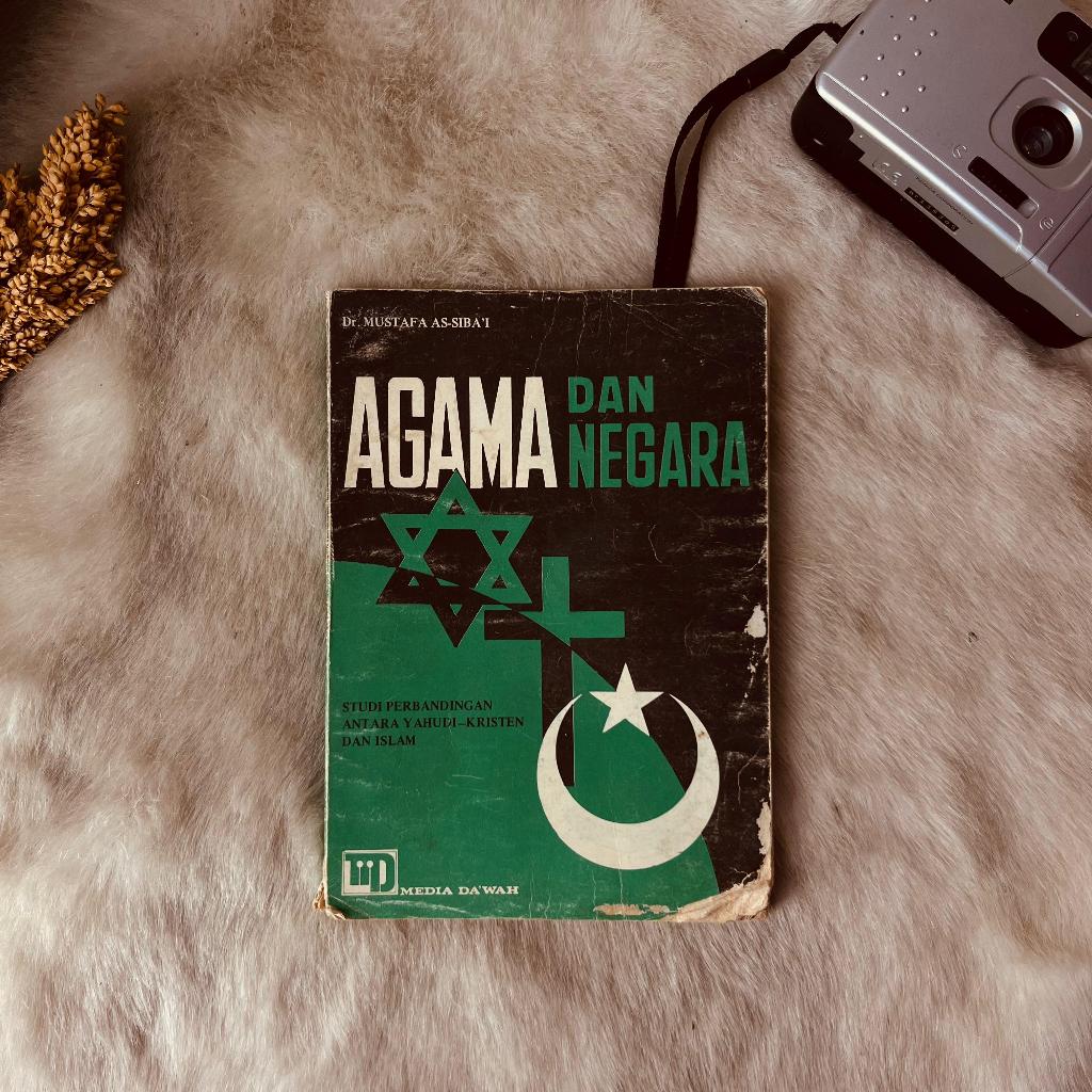 Buku Agama dan Negara Studi Perbandingan Antara Yahudi Kristen dan Islam Dr Mustafa As Siba
