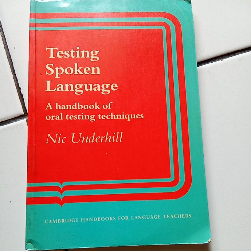 TESTING SPOKEN LANGUAGE