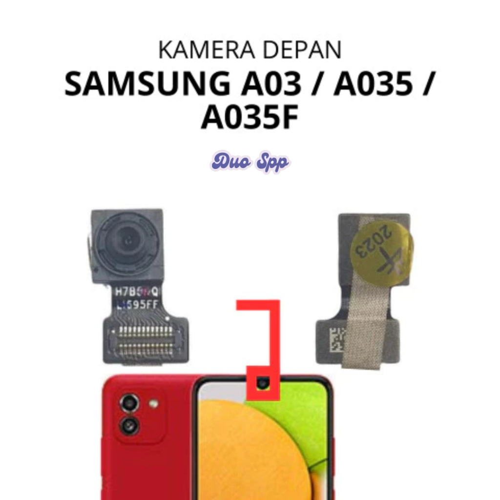 Kamera Depan Samsung Galaxy A03 / A035 / A035F / SM-A035F / SM-A035F/DS / SM-A035M / SM-A035