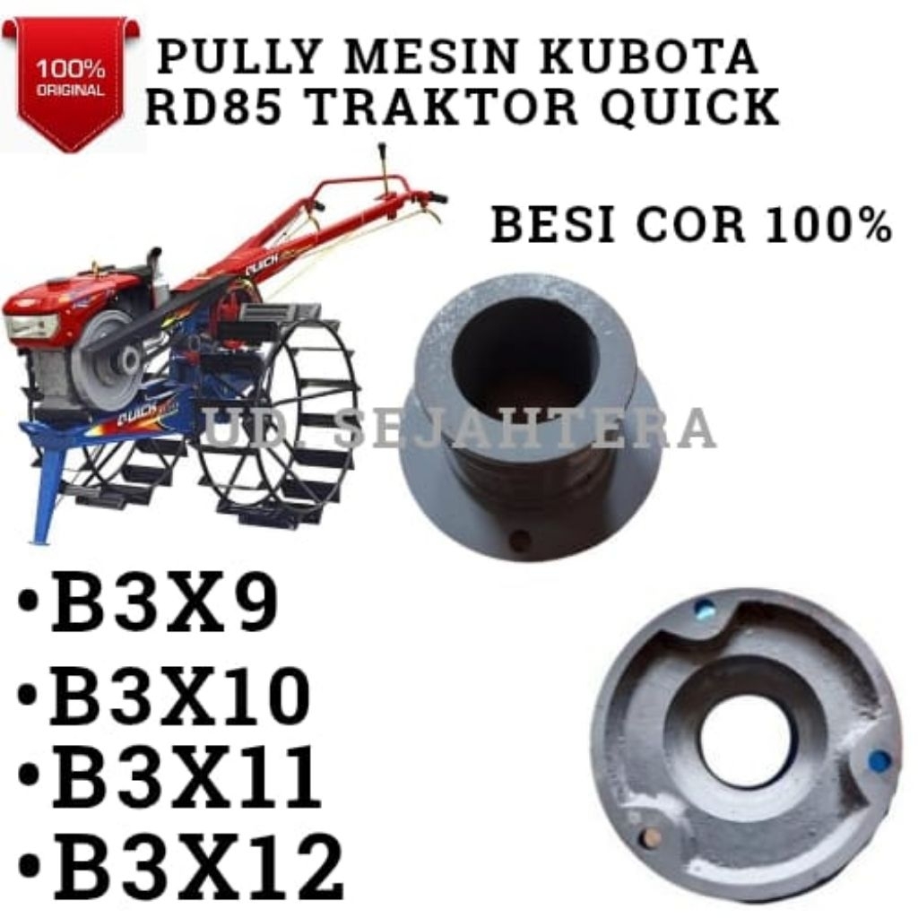 Pully Mesin Kubota Rd 85 B3x9cm B3x10cm B3x11cm B3x12cm Traktor Quick