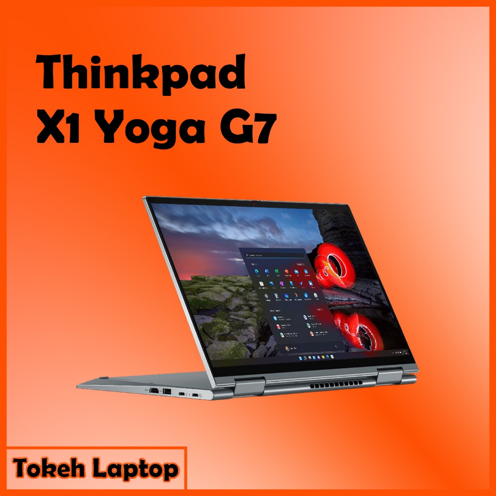 ThinkPad X1 Yoga G7 Intel Gen 12 - thinkpad X1 Yoga Gen 7 / X1 Yoga Gen 7