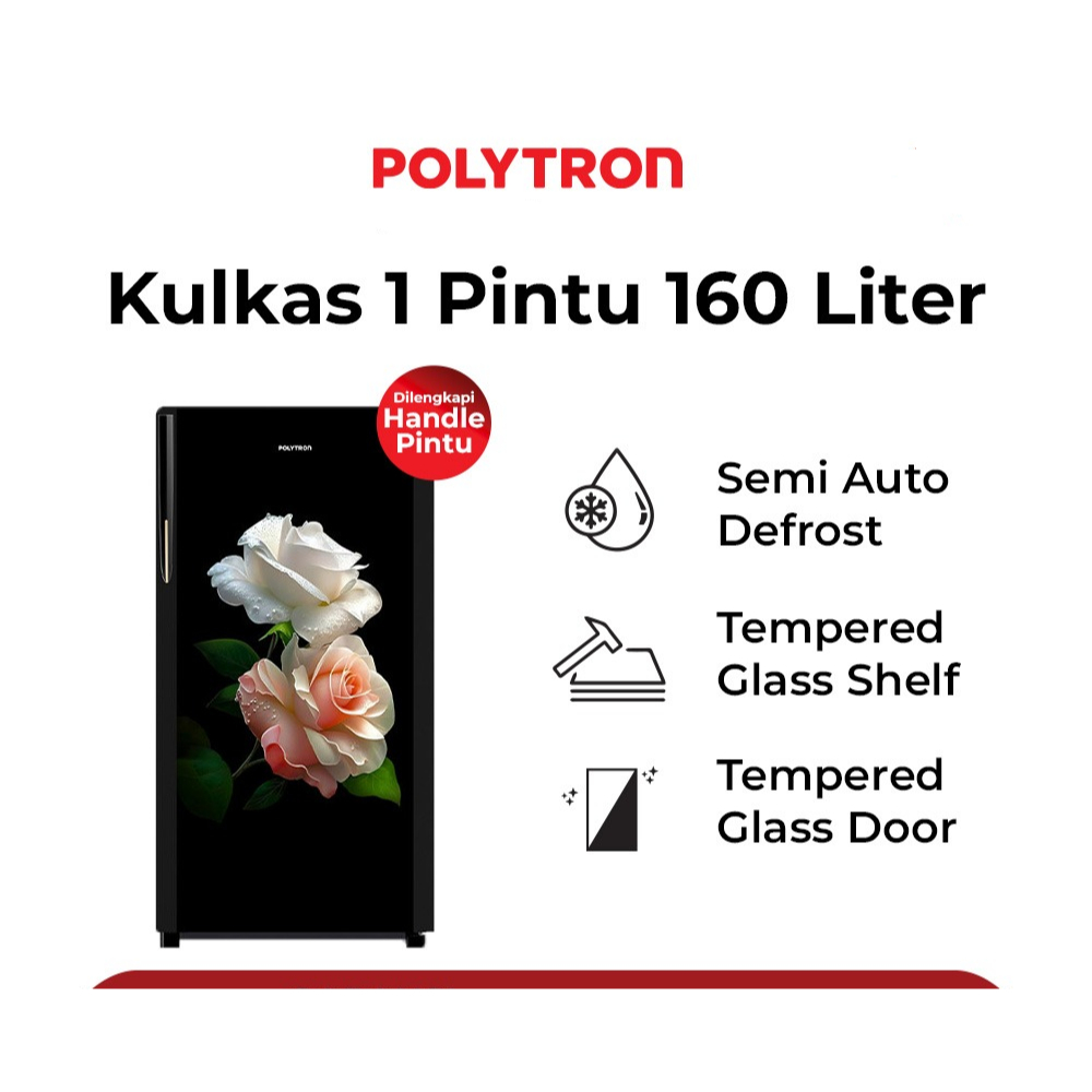 Kulkas 1 Pintu Polytron PRA 16 DRD 160 Liter Glass Door