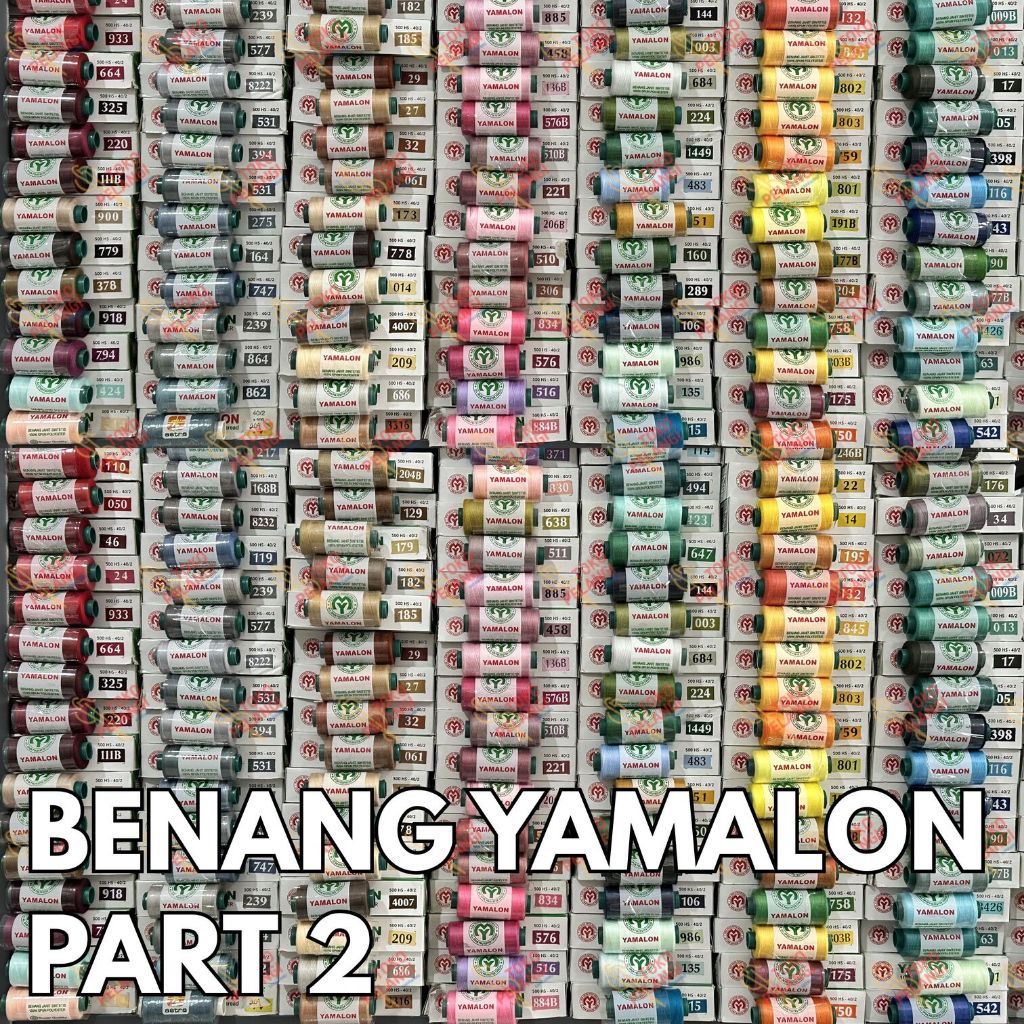 Part 2 Benang Jahit Yamalon 500 Yard Warna Lengkap