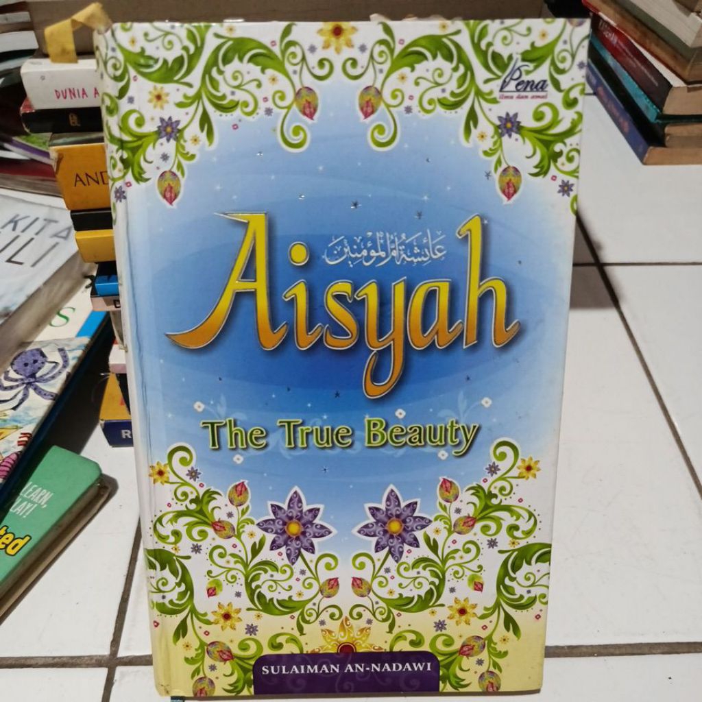 Buku preloved Aisyah the true beauty original