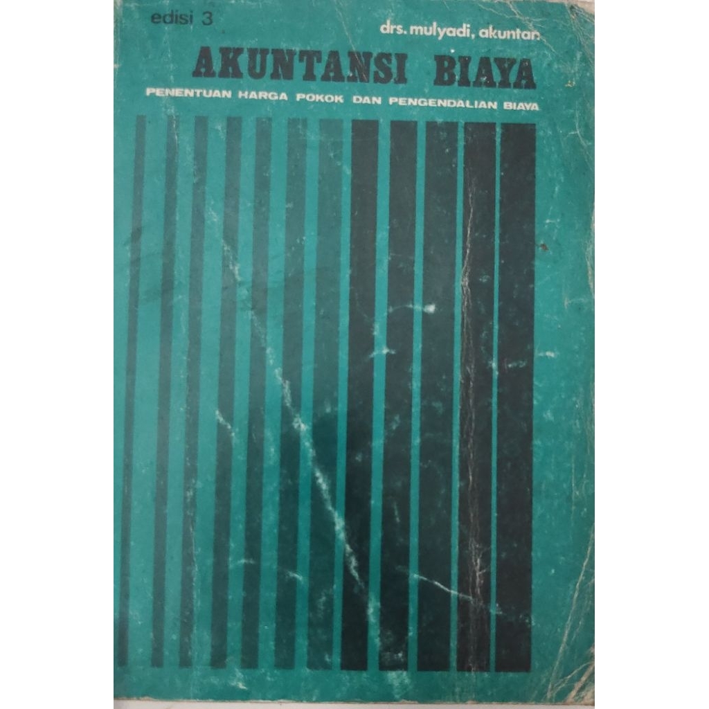 BUKU AKUNTANSI BIAYA EDISI 3 DRS.MULYADI BEKAS ORIGINAL