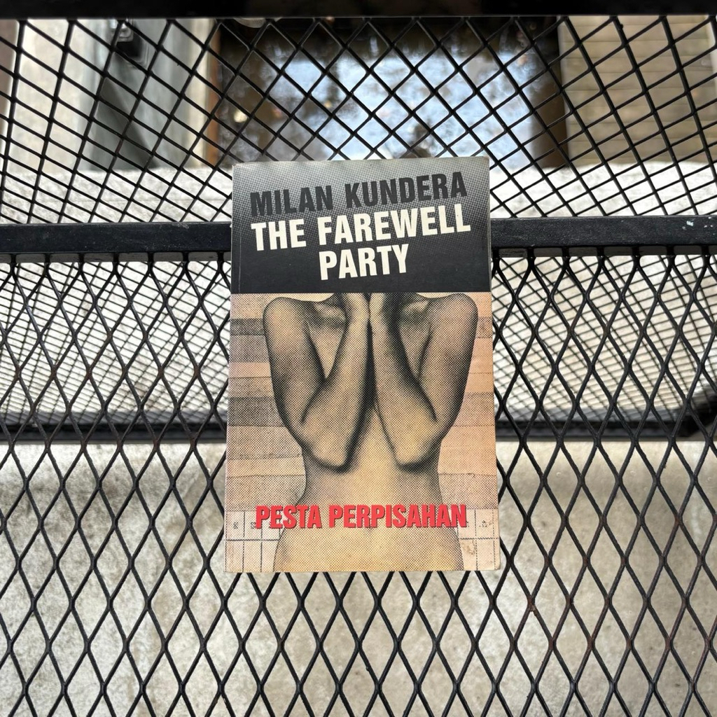 The Farewell Party (Pesta Perpisahan) Novel Karya Milan Kundera