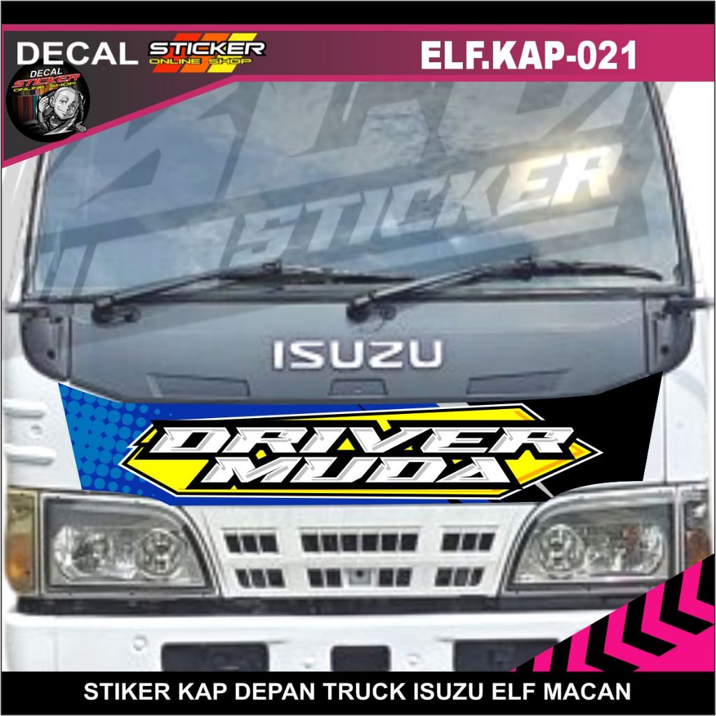 STIKER ELF KAP DRIVER MUDA DECAL MOBIL TRUCK VARIASI TRUK KEREN