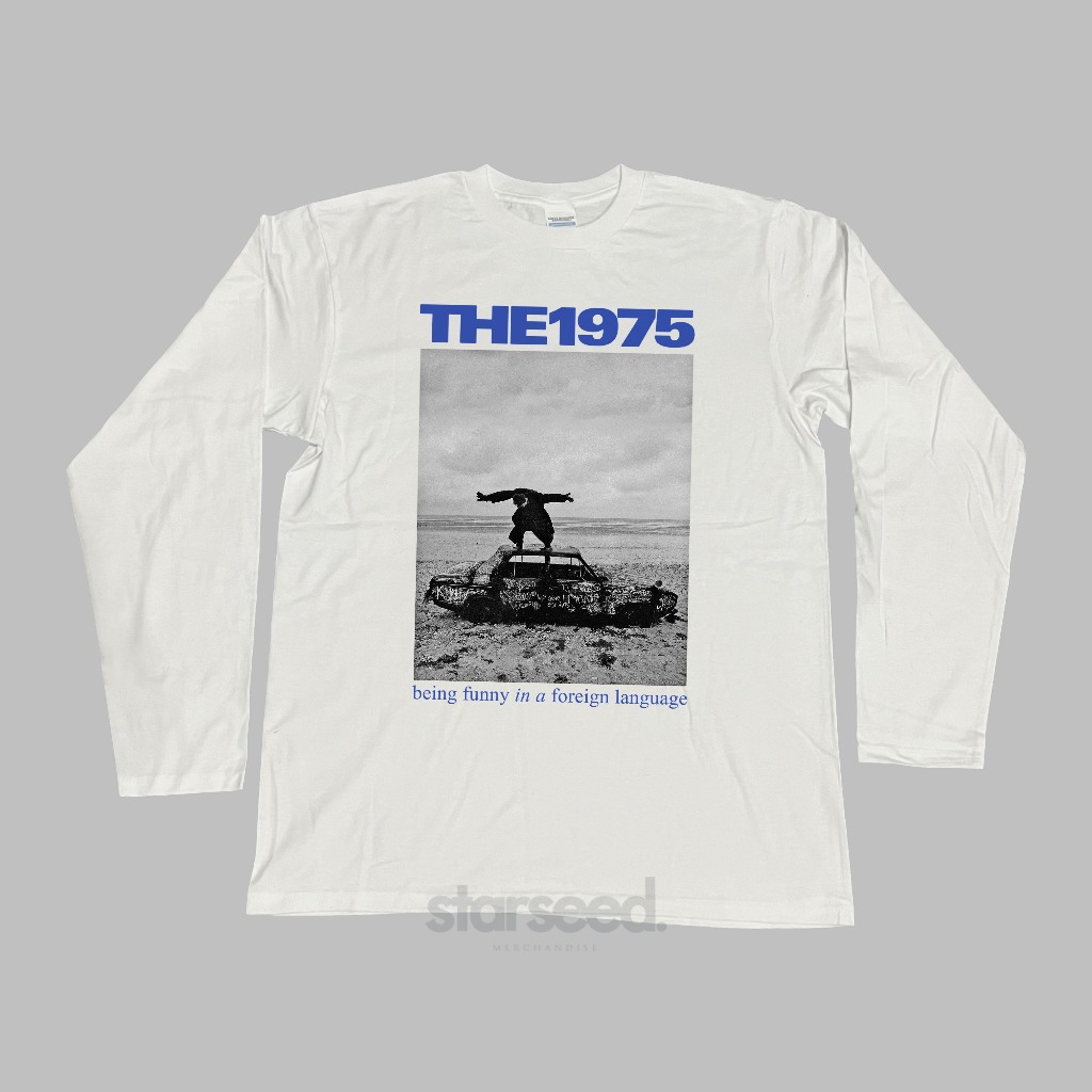 THE 1975 - BEING FUNNY IN A FOREIGN LANGUAGE T-SHIRT (LONG SLEEVE)