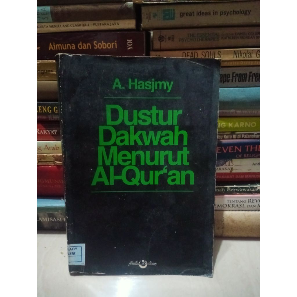 Dustur Dakwah Menurut Al-Qur'an - A. Hasjmy