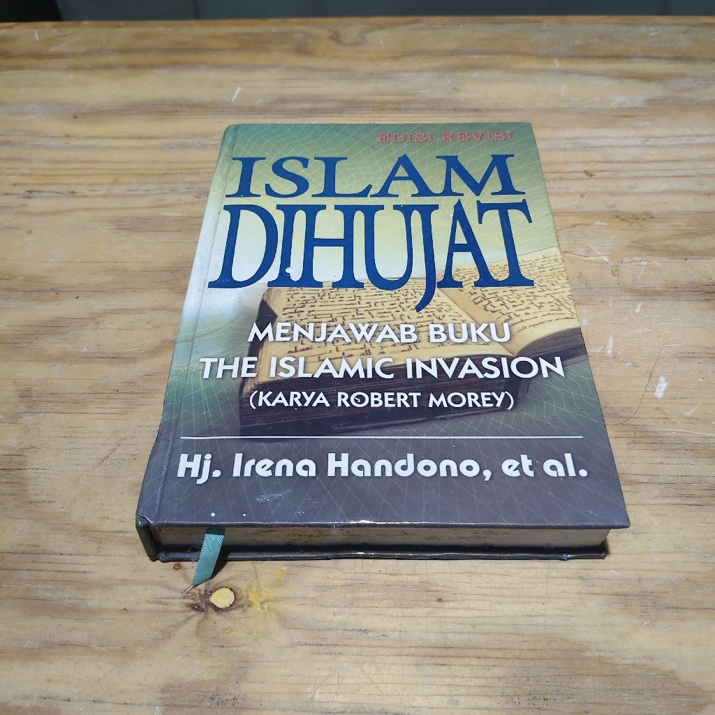 Buku Islam Dihujat Menjawab Buku The Islamic Invasion