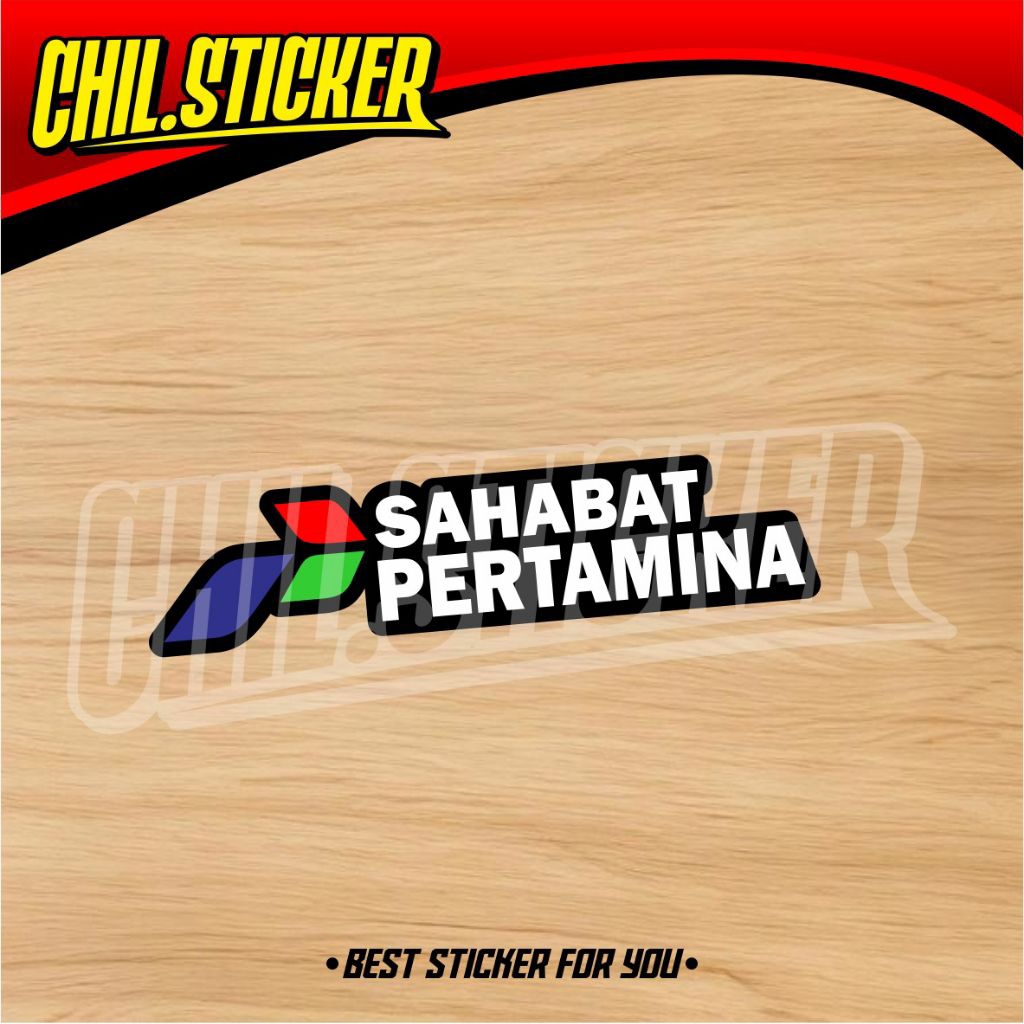 STIKER SAHABAT PERTAMINA sticker tangki pertamina