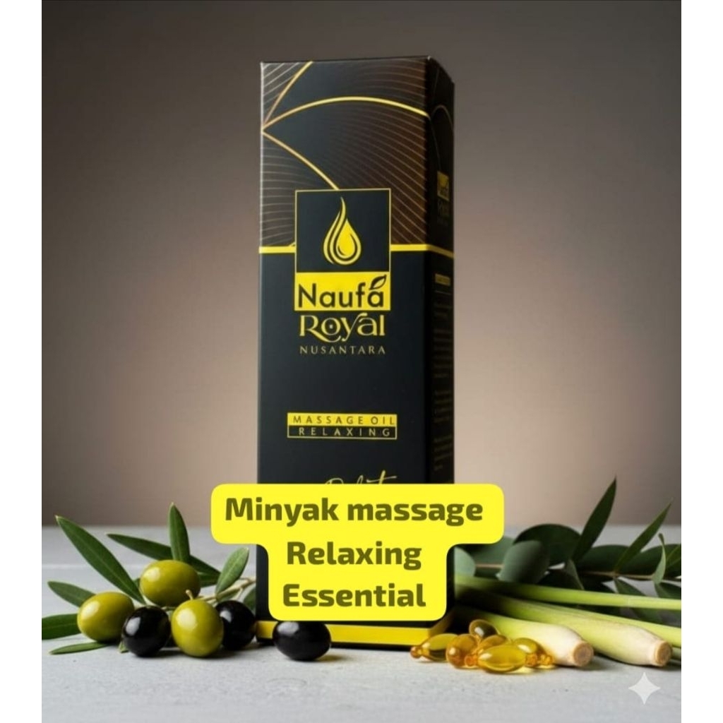 Naufa Royal Nusantara, minyak essential massage, relaxing