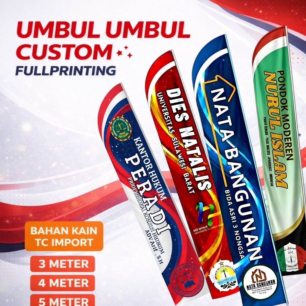BENDERA UMBUL UMBUL CUSTOM FULLPRINTING | GRATIS DESAIN | PANJANG 3 4 5 METER | FULL WARNA BANER CUS