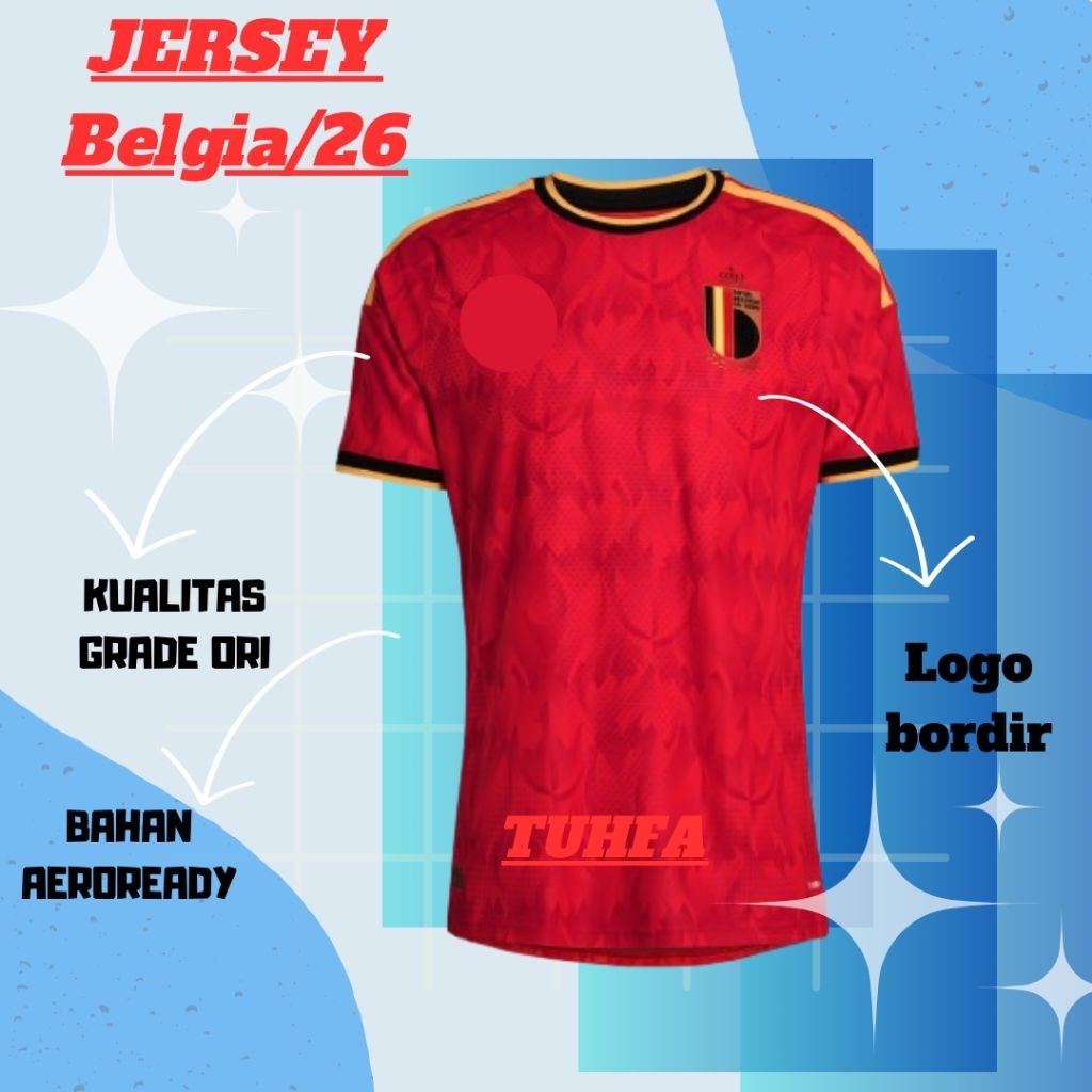 JERSEY TIMNAS BELGIA_PIALA DUNIA 2026 HOME GRADE ORI IMPORT THAILAND