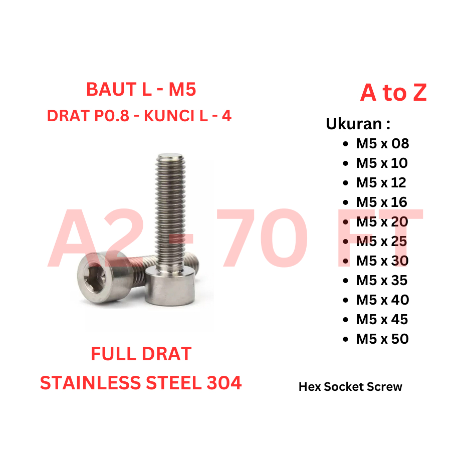 Baut L SS 304 - M5 x 8 / 10 / 12 / 16 / 20 / 25 / 30 / 35 / 40 / 45 / 50Full Drat P0.8 - Kunci L 4/ 