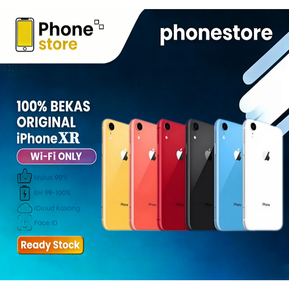 Phonestore IPhone XR WIFI ONLY Game/Live 64GB 128GB 256GB Bekas Second Original Mulus Fullset