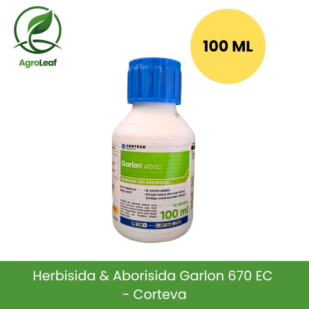 HERBISIDA & ARBORISIDA GARLON 670 EC - CORTEVA (100 ML) | Obat Gulma Kayu Semak Sawit Karet