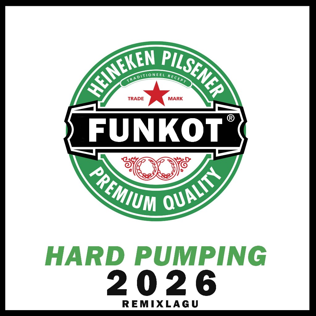 Funkot Hard Pumping 2026 - DJ FUNKOT