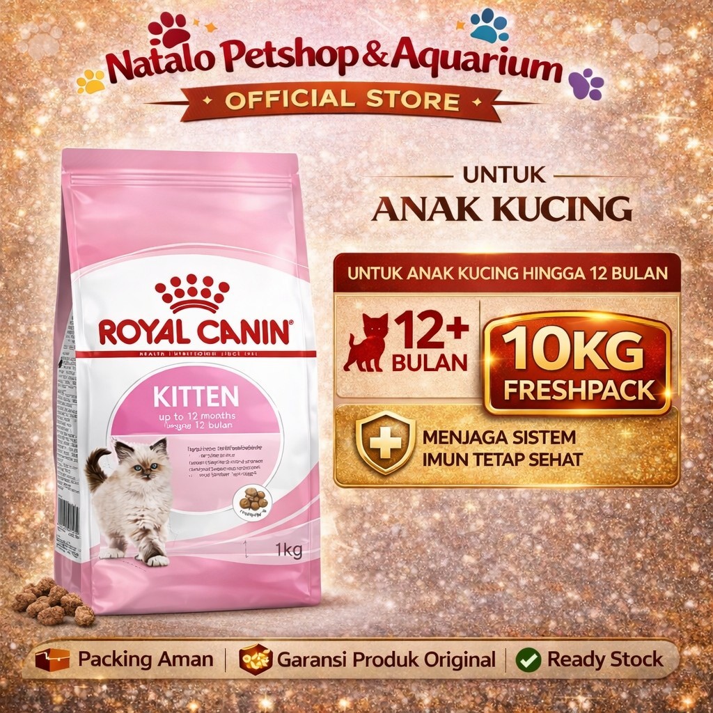 Royal Canin Kitten 10KG 2nd Age Makanan Anak Kucing Dry Cat Food Pelet Pakan