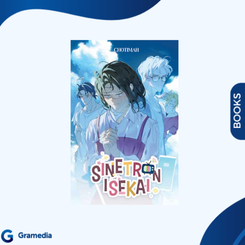 Gramedia Medan - Sinetron Isekai