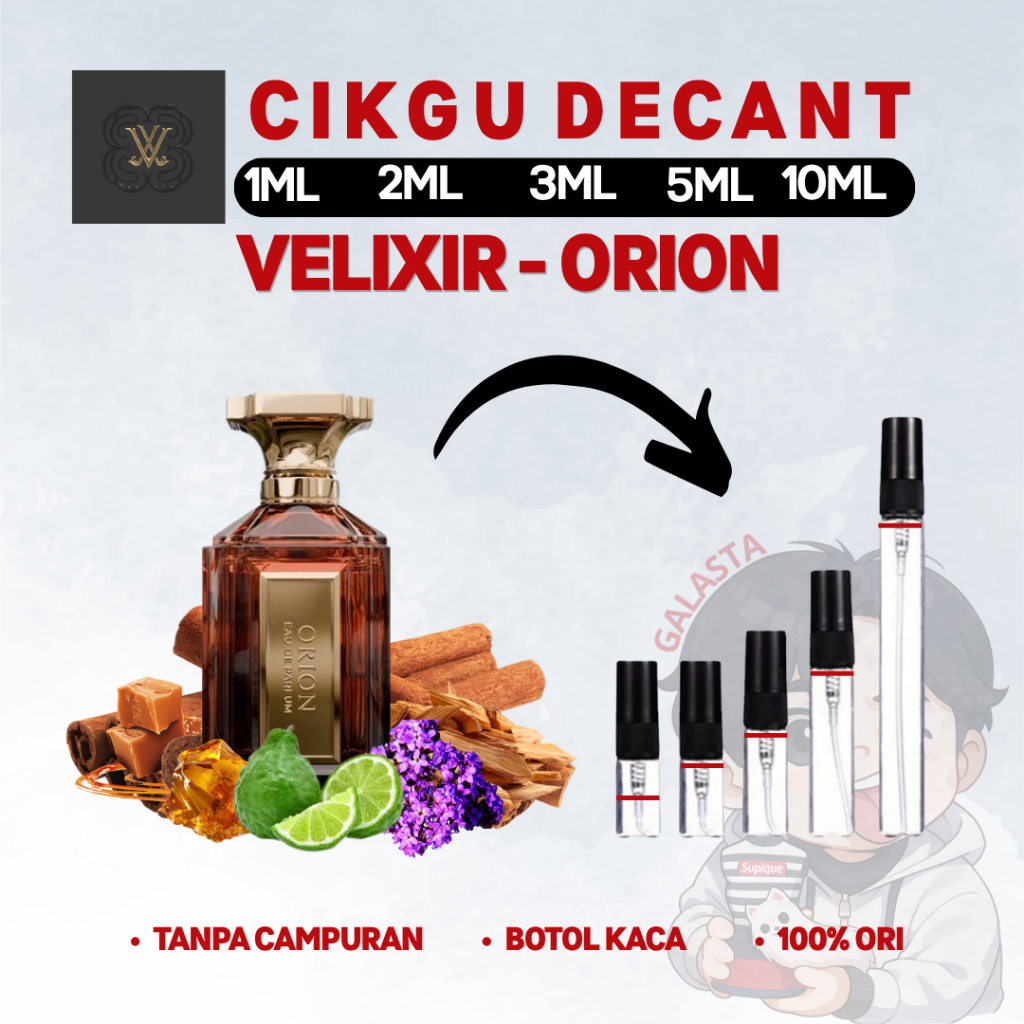 Decant Parfum Velixir Orion1ml - 10ml / Decant Parfum Murah/ Decant Parfum Ori, Asli 100% Tanpa Camp