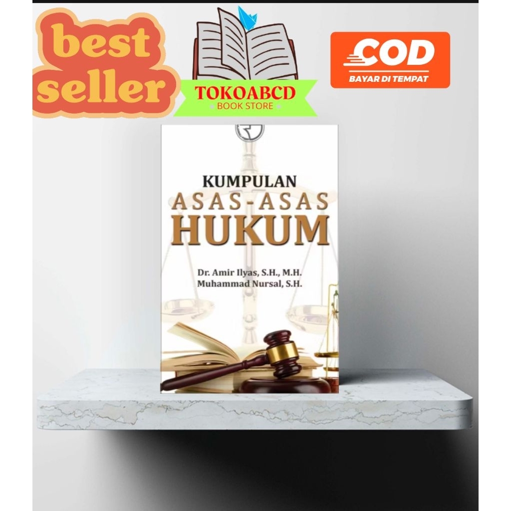 buku kumpulan Asas - Asas Hukum Dr. amir Ilyas