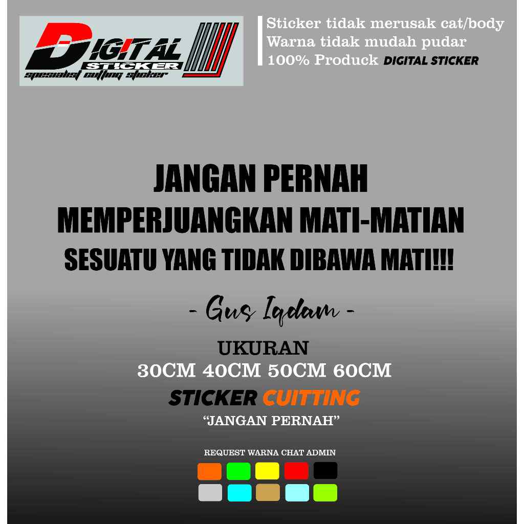 Stiker Kata-Kata Gus Iqdam Cutting Vinyl terbaru