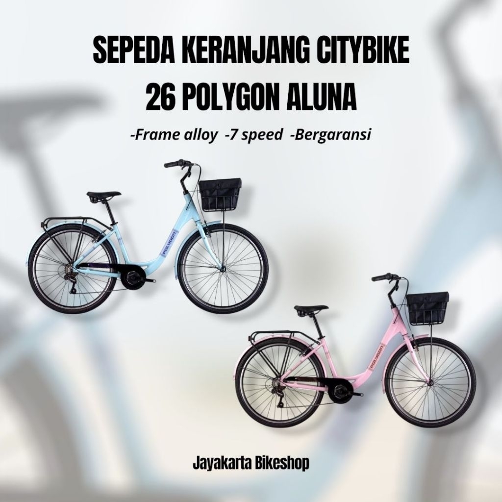 SEPEDA CITYBIKE 26 POLYGON ALUNA CITY BIKE KERANJANG DEWASA | WOMEN COMMUTER BIKE ORIGINAL DAN BERGA
