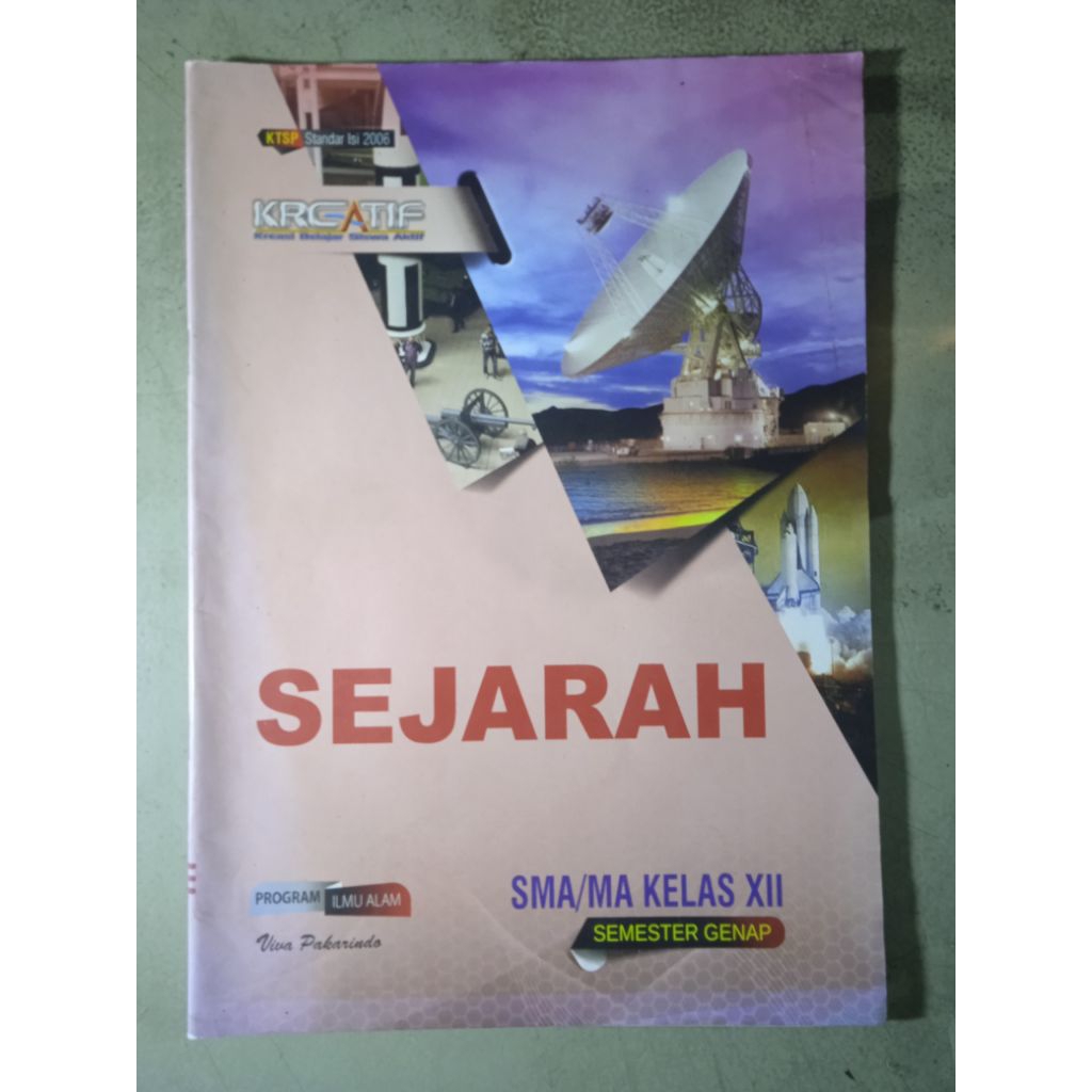 Buku Sejarah SMA/MA Kelas XII Semester Genap program Ilmu Alam