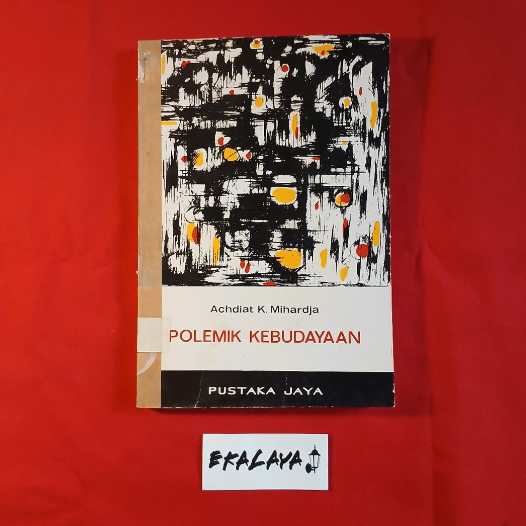 Buku Kritik Sastra POLEMIK KEBUDAYAAN - Achdiat K. Mihardja