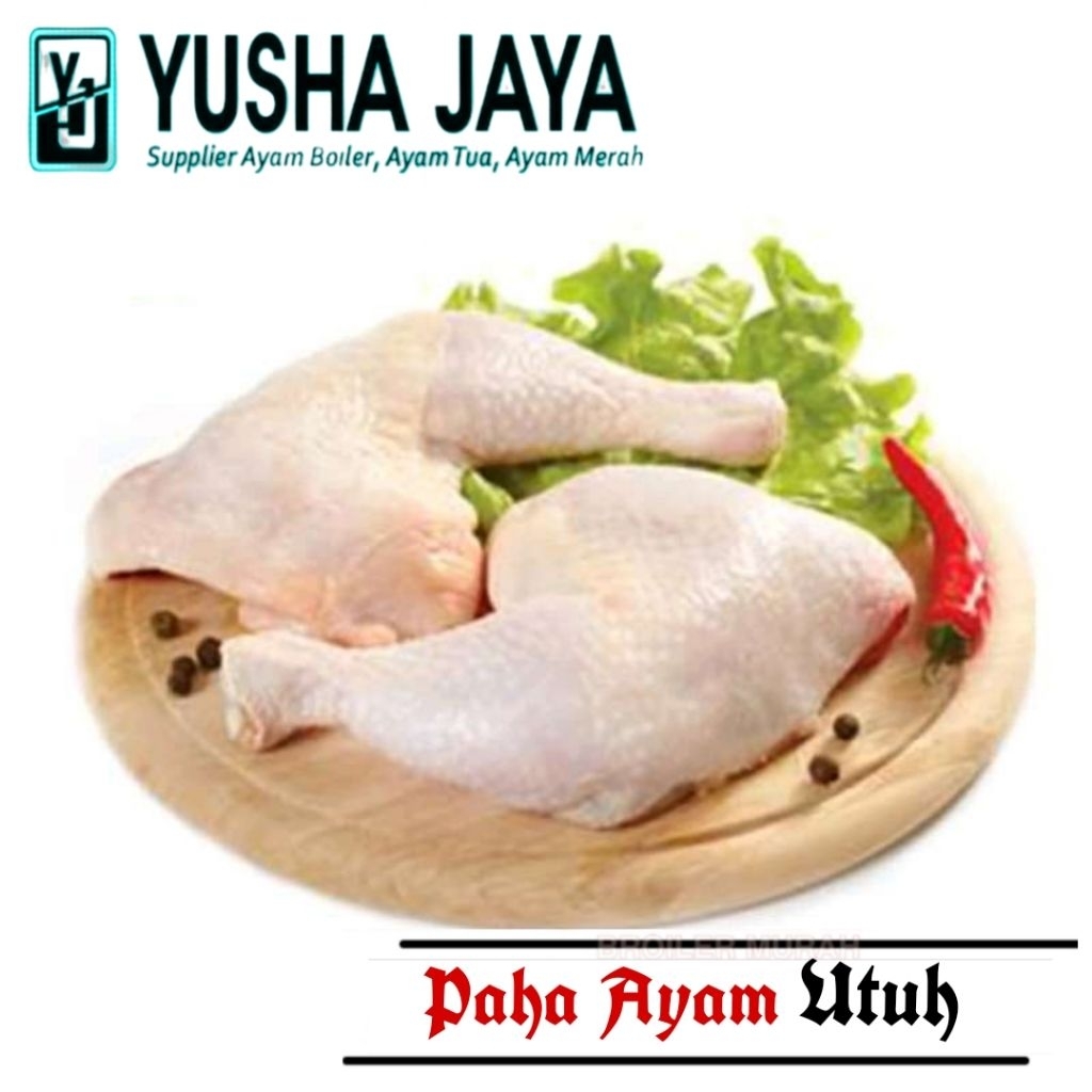 paha ayam utuh 1kg,paha utuh 1kg,paha pistol,paha ayam Fress,paha ayam Frozen/paha ayam higienis 1kg