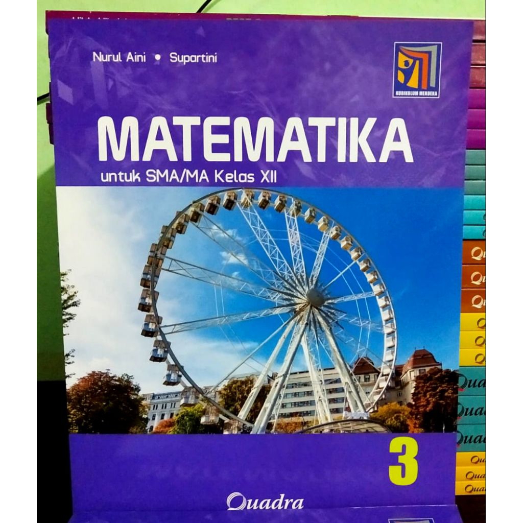 Buku Matematika Kelas 12 SMA Kurikulum Merdeka Quadra