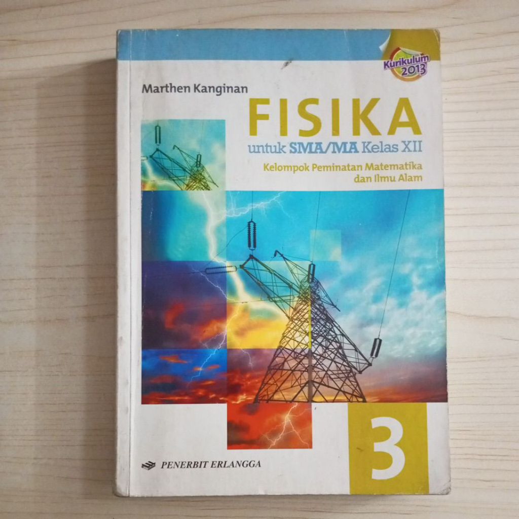 BUKU FISIKA UNTUK SMA KELAS XII OLEH MARTHEN KANGINAN