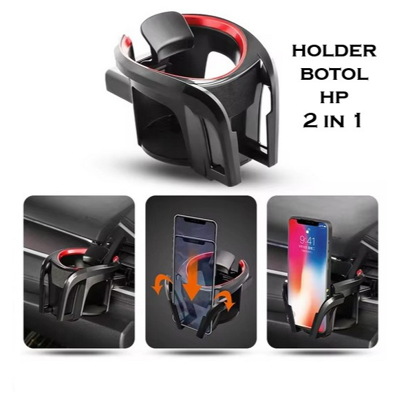 HOLDER BOTOL HP 2 in 1 mobil car phone cup holder tempat pegangan hp botol minum