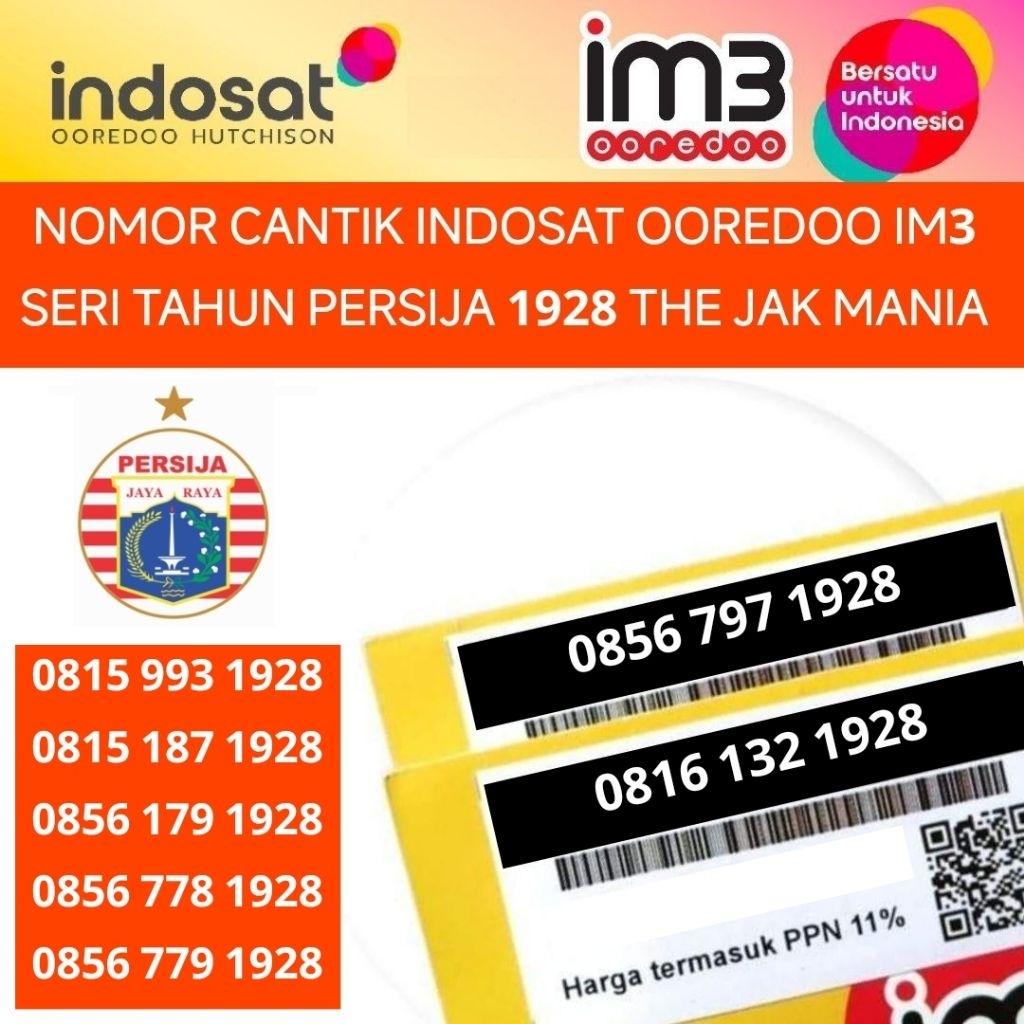 seri tahun persija 1928 im3 indosat ooredoo 11 digit nomor cantik kartu perdana nomer spesial