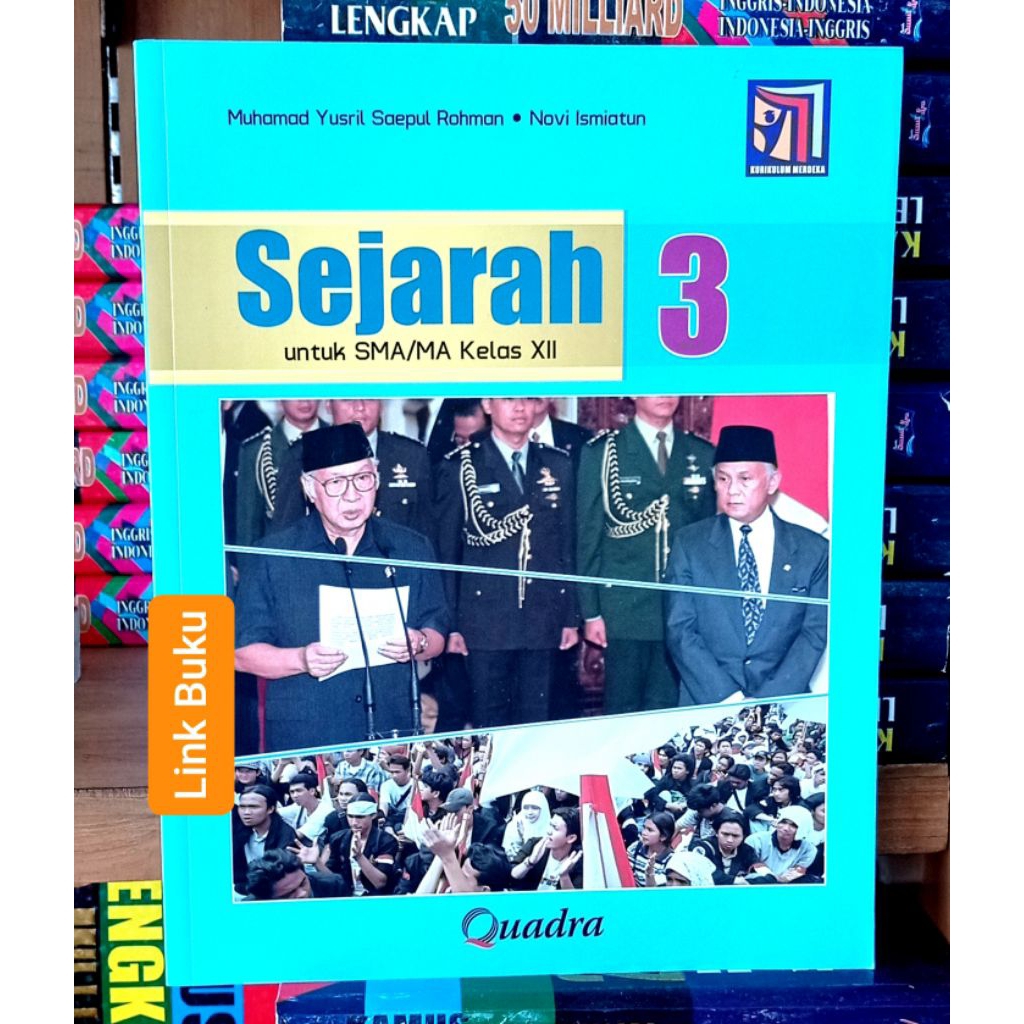 Buku Sejarah Kelas 12 SMA Kurikulum Merdeka Quadra